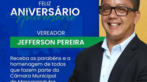Câmara de Massaranduba celebra aniversário do Vereador Jefferson Pereira de Melo