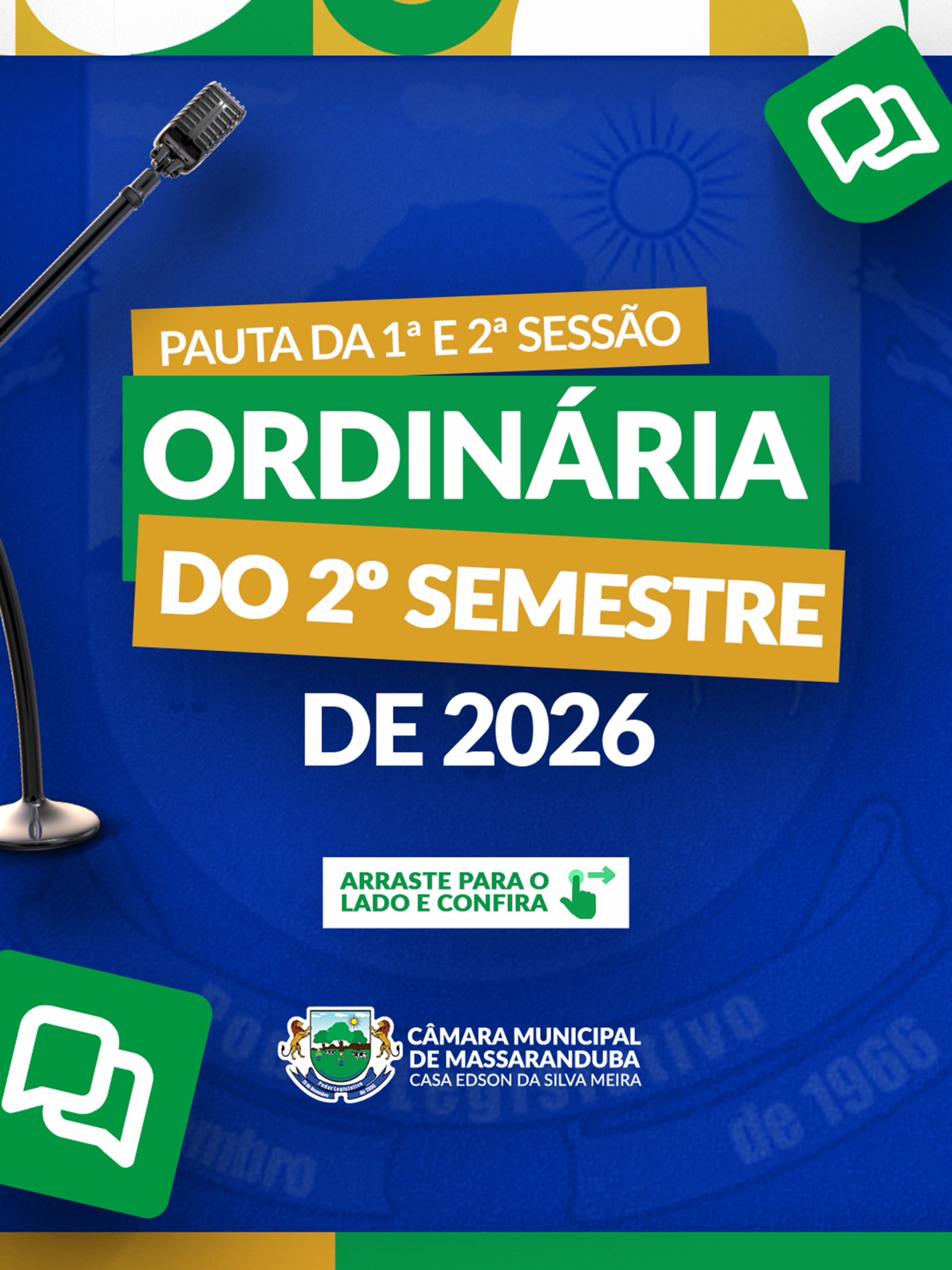 🏛️📜 Confira a pauta das 1ª e 2ª Sessões Ordinárias do 2º semestre de 2026.